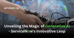 Generative AI ServiceNow